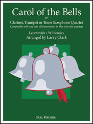 Carol of the Bells Clarinet, Trumpet or Tenor Saxophone Quartet - Flexible cover Thumbnail